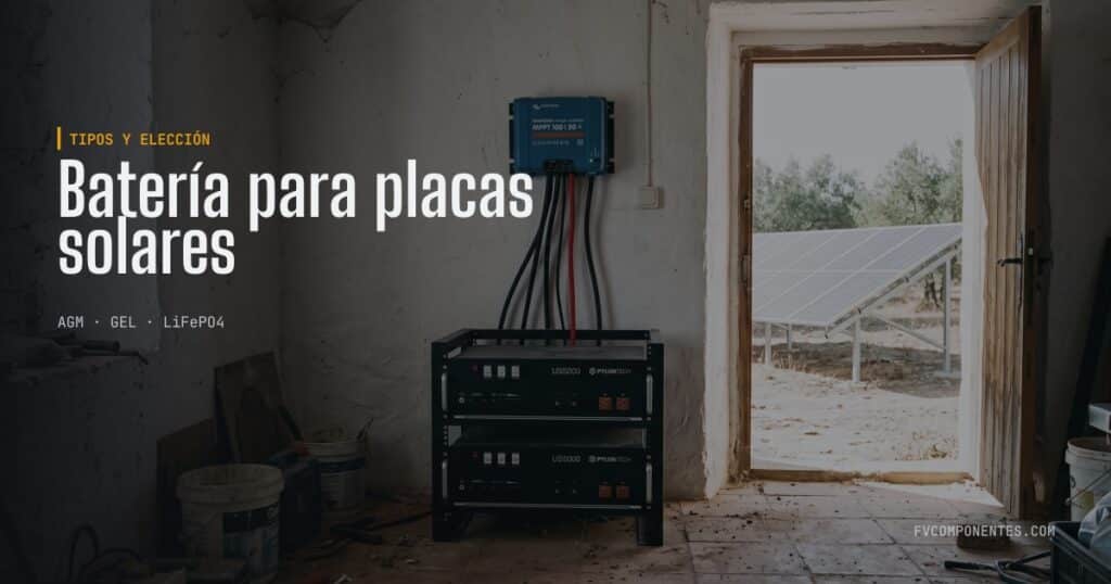 Bateria para painéis solares — guia técnico da FV Componentes