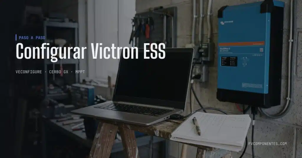 Configurar o Victron ESS — guia técnico da FV Componentes