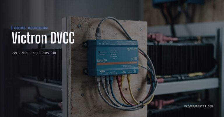FVComponentes.com - Tienda solar especializada en Victron Energy 56 Victron DVCC — guía técnica de FV Componentes
