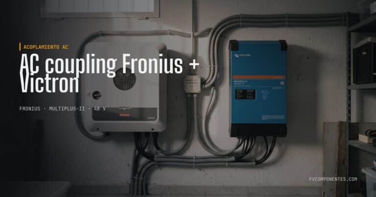 FVComponentes.com - Tienda solar especializada en Victron Energy 54 AC coupling Fronius + Victron — guía técnica de FV Componentes